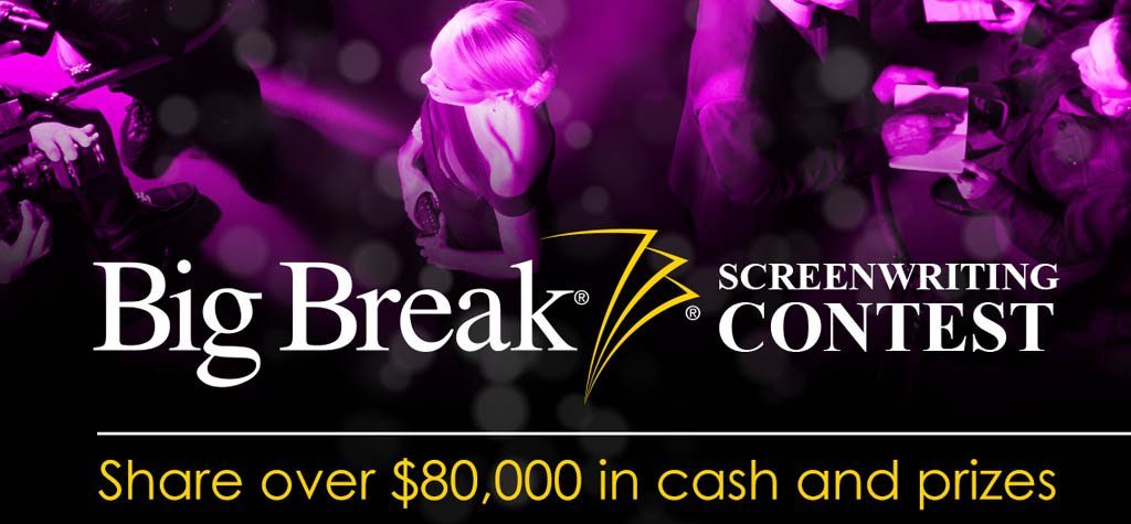 Big Break Screenwriting Contest