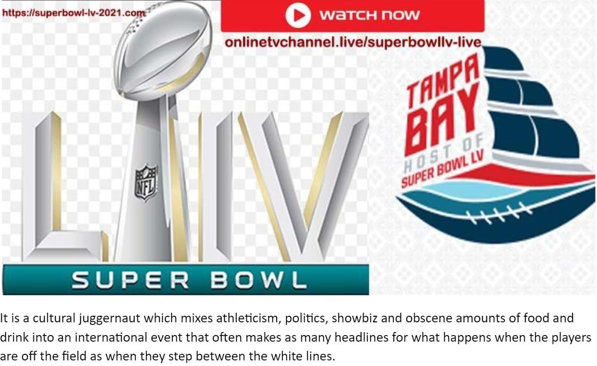 It's time for Super Bowl LV. Find out how to live stream the match between the Chiefs and the Buccaneers for free online.